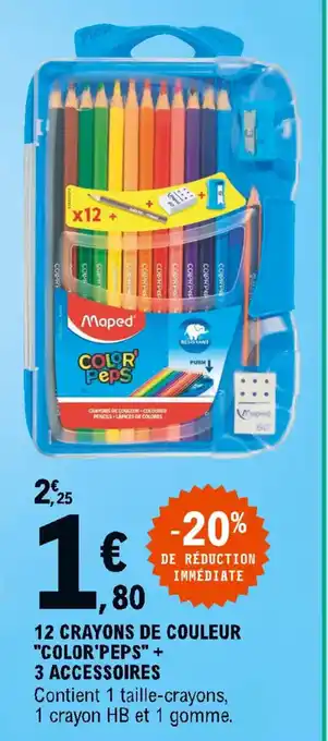 E.Leclerc 12 crayons de couleur "color'peps" 3 accessoires offre