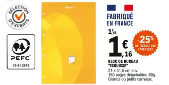 E.Leclerc Bloc de bureau "esquisse" offre