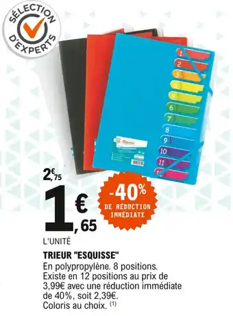E.Leclerc Trieur "esquisse" offre