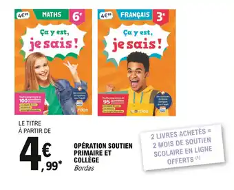 E.Leclerc Opération soutien primaire et collège offre