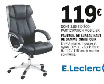 E.Leclerc Fauteuil de bureau haut d egamme simili cuir offre