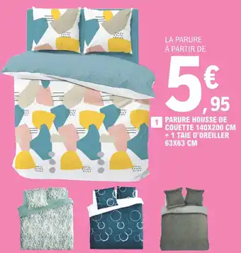 E.Leclerc Parure housse couette 140x200 cm + 1 taie d'oreiller 63x63 cm offre