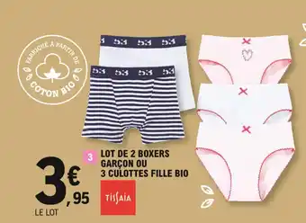 E.Leclerc Lot de 2 boxers garçon ou 3 culottes fille bio offre