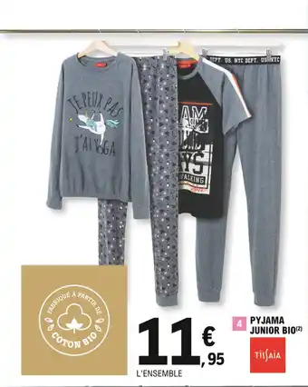 E.Leclerc Pyjama junior bio offre