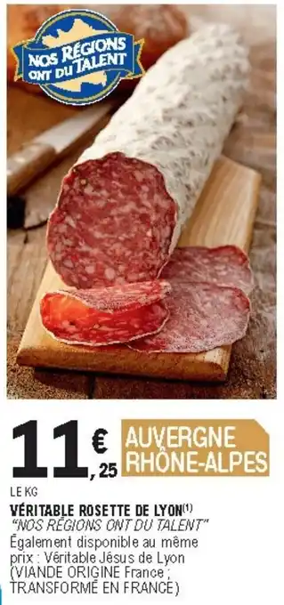E.Leclerc Véritable Rosette de Lyon offre