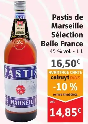Colruyt Pastis de marseille sélection belle france offre