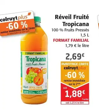 Colruyt Rèveil fruitè tropicana offre