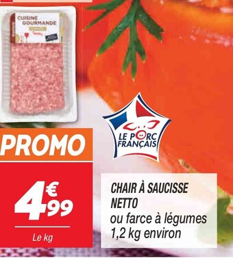 Netto Chair à saucisse netto offre