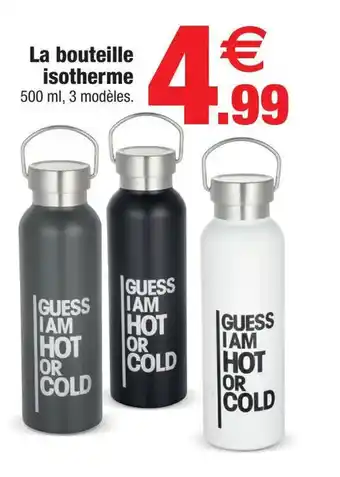 Bazarland La bouteille isotherme offre