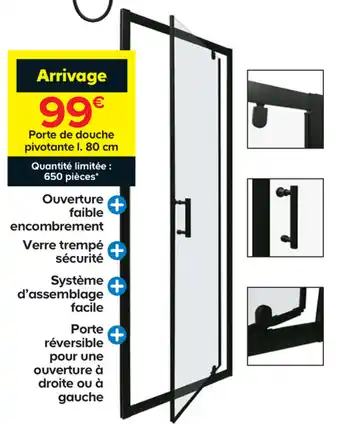 Castorama Porte de douche pivotnte L 80cm offre