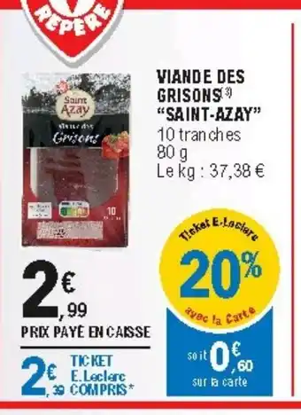 E.Leclerc Viande Des Grisons Saint-Azay offre