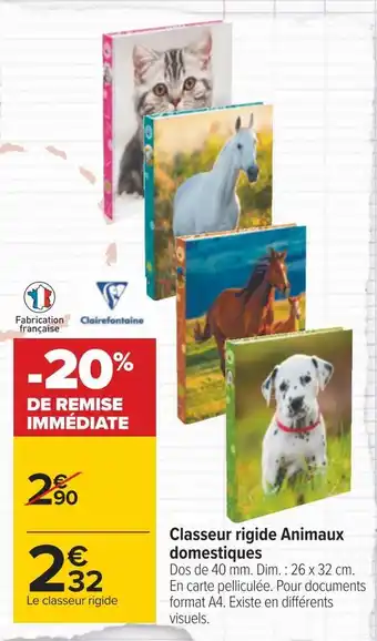 Carrefour Clairefontaine classeur rigide animaux domestiques offre