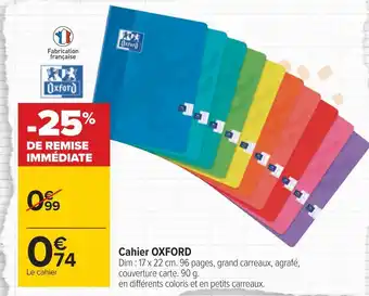 Carrefour Oxford cahier offre