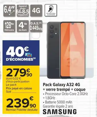 Carrefour Samsung pack galaxy a32 4g + verre trempé + coque offre