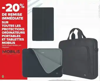 Mobilis bon plan sur toutes les protections ordinateurs portables et tablettes mobilis