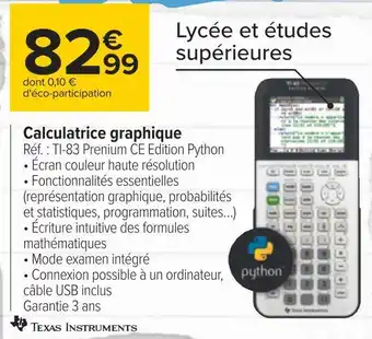 Carrefour Texas instruments calculatrice graphique offre