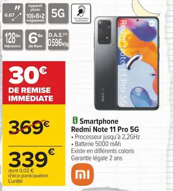 Carrefour Xiaomi smartphone redmi note 11 pro 5g offre