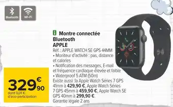 Carrefour Apple montre connectée bluetooth offre