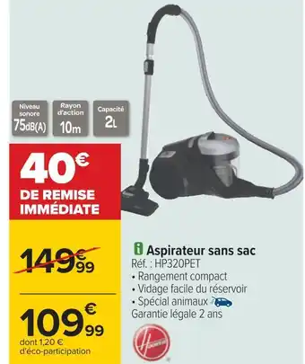 Carrefour Hoover aspirateur sans sac offre