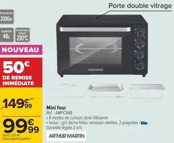 Carrefour Arthur martin mini four offre
