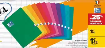 Carrefour Oxford cahier offre