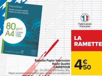 Carrefour Carrefour ramette papier impression haute qualité offre