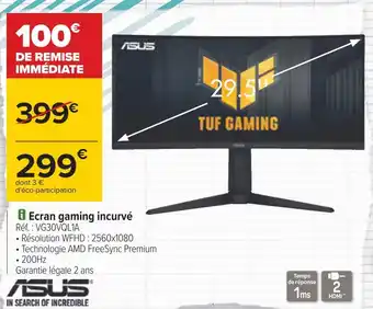 Carrefour Asus ecran gaming incurvé offre