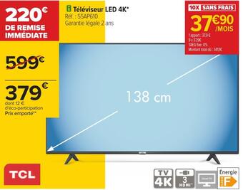 Carrefour Tcl téléviseur led 4k offre