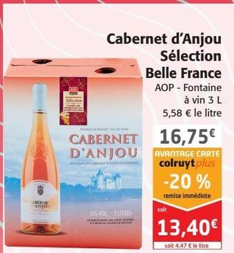 Colruyt Cabernet d'anjou sélection belle france offre