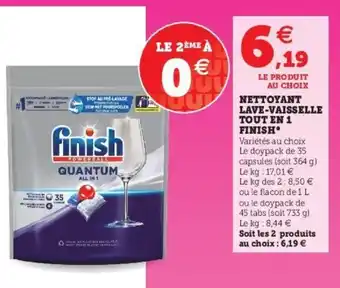 Super U Nettoyant lave-vaisselle tout en 1 finish offre