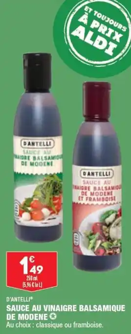 ALDI D'ANTELLI sauce au vinaigre balsamique de modene offre