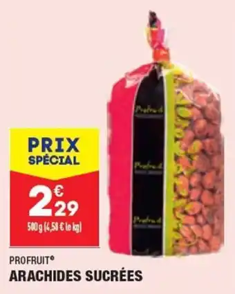 PROFRUIT arachides sucrées