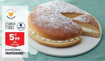 ALDI DESSERISSIMES tropézienne offre