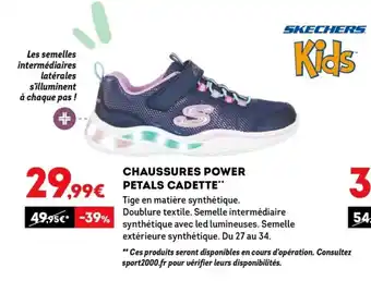 Sport 2000 Chaussures power petals cadette offre