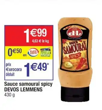 Cora x Carrefour DEVOS LEMMENS sauce samouraï spicy offre