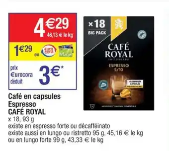 Cora x Carrefour CAFÉ ROYAL café en capsules espresso offre