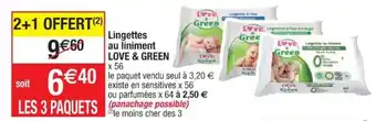 Cora x Carrefour LOVE & GREEN lingettes au liniment offre