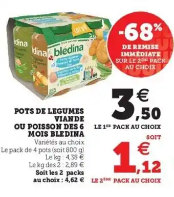 Super U Pots de legumes viande ou poisson des 6 mois bledina offre