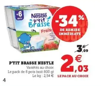 Super U P'tit brasse nestle offre