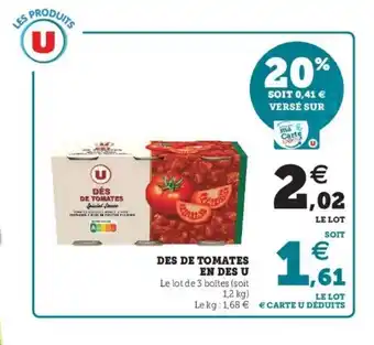 Super U Des de tomates en des u offre