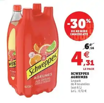 Super U Scweppes agrumes offre