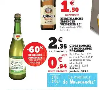 Super U Cidre bouche de normandie dujardin offre