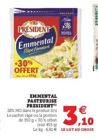 Super U Emmental Pasteurise President offre