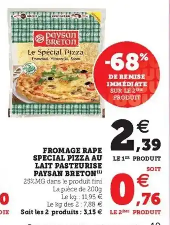 Super U Fromage Rape Special Pizza Au Lait Pasteurise Paysan Breton offre