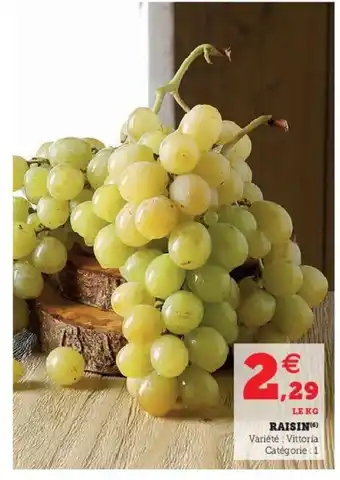 Super U Raisin offre