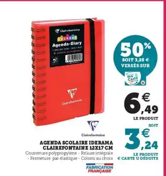 Super U Agenda Scolaire Iderama Clairefontaine 12x17cm offre