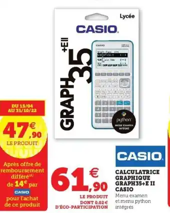 Super U Casio Calculatrice graphique Graph35+E 11 Caiso offre