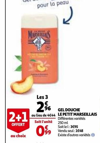 Auchan Gel douche le petit marseillais offre