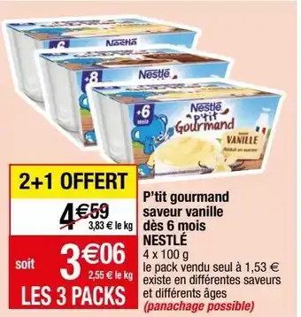 Migros P'tit gourmand saveur vanille dés 6 mois nestlé offre