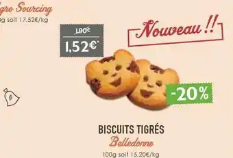 Naturalia Biscuits Tigrés Belledonne offre